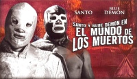 Santo a Blue Demon ve světě mrtvých